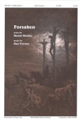 Forsaken forrest Dan for SATB and Piano