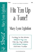 Hit Em Up a Tune by Lightfoot Mary Lynn for Accompaniment CD
