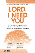 Lord I Need You by - Duren Cliff - for Accompaniment DVD