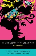 Philosophy of Creativity by - Kaufman and Paul - for Text