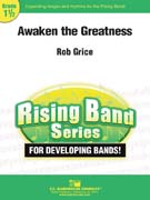 Awaken the Greatness by Grice Rob for Full Score