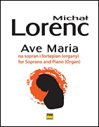 Ave Maria by Lorenc Michal for Vocal wPno