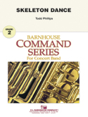 Skeleton Dance by Phillips Todd for Concert Band