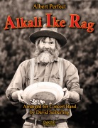 Alkali Ike Rag (A North Dakota Misunderstanding) by Perfect Albert - Seiberling David - for Concert Band