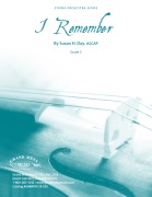 I Remember by Day Susan H for String Orchestra