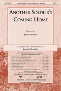 Another Soldier's Coming Home by Paschal Janet - Mauldin Russell - for SATB