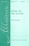 Music on the Water by Sieving Robert for TTBB a cappella