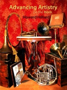 Advancing Artistry on the Horn by Hilliard Howard for French Horn