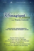 Reimagined Classics by - Cottrell Travis - for CD Preview Pak