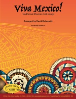 Viva Mexico by Mexican Folk Song - Bobrowitz David - for Concert Band