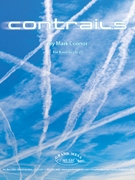 Contrails by Connor Mark for Concert Band