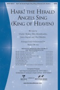 Hark The Herald Angels Sing (King of Heaven) by Wesley and Mendelssohn - Brown Mason - for SATB and Piano