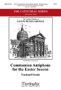Communion Antiphons for the Easter Season by Gouin Normand for SATB and Organ