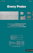 Every Praise by Walker and Bratton - Duren Cliff - for SATB and Piano