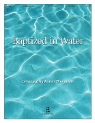 Baptized in Water by BUNNESAN - Thompson Karen - for Handbells 3-5 Octave