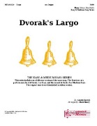 Dvorak's Largo by Dvorak Antonin - Dugger Bill D. - for Handbells 3 Octave