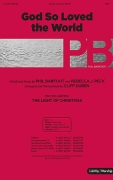 God So Loved the World by Barfoot and Peck - Duren Cliff - for SATB