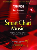 Tampico by Strommen Carl for Jazz Ensemble