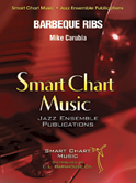 Barbeque Ribs by Carubia Mike for Jazz Ensemble
