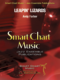 Leapin' Lizards by Farber Andy for Jazz Ensemble