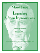 Legendary Organ Improvisations Volume 3 by Dupre Marcel - Stech David A. - for Organ