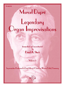 Legendary Organ Improvisations Volume 5 by Dupre Marcel - Stetch David A. - for Organ