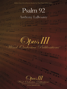 Psalm 92 by LaBounty Anthony for Concert Band