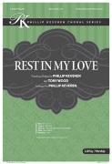 Rest in My Love by Keveren and Wood for SATB
