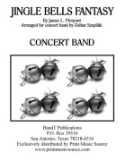 Jingle Bells Fantasy by Pierpont James - Szeplaki Zoltan - for Concert Band
