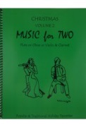 Music for 2 Christmas Volume 2 by C and B-fl Instruments for Instrument Duet
