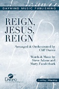 Reign Jesus Reign by Adams Steve and Funde - Duren Cliff - for SATB and Piano