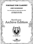 Portrait For Clarinet--full Score by Tatgenhorst John for Full Score