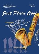 Just Plain Cool by Turner Bob for Jazz Combo