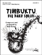 Timbuktu by Turner Bob for Jazz Ensemble
