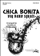 Chica Bonita by Fernandez Nicholas for Jazz Ensemble