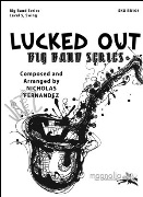 Lucked Out by Fernandez Nicholas for Jazz Ensemble