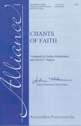 Chants of Faith by - Habermann Joshua and - for SATB and Piano