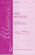 Noel Nouvelet by Traditional French - Schumacker Alec - for SA and Piano