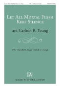 Let All Mortal Flesh Keep Silence