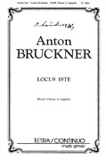 Locus Iste by Bruckner Anton for SATB a cappella