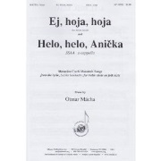 Ej hoja hoja and Helo helo Anicka by Macha Otmar for SSAA a cappella