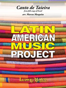 Canto de Taieira by Traditional - Mesquita Marcos - for Concert Band