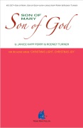Son of Mary Son of God by Perry Janice Kapp and for SATB and Piano