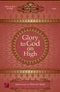Glory to God on High by De Giardini Felice - Spiel Steven - for SATB and Organ