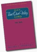 Thine Own Way by Shirley Rickey for SATB and Piano