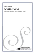 Angel Song by Locklair Dan for SATB and Organ