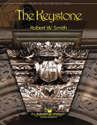 The Keystone by Smith Robert W for Concert Band