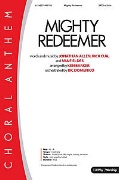 Mighty Redeemer by Allen Cua and Fieldes - Barker Ken - for SATB and Piano