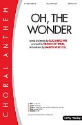 Oh the Wonder by Brown Elicia - Cottrell Travis - for SATB and Piano