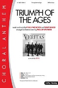 Triumph of the Ages by Keveren and Willard - Keveren Phillip - for SATB divisi and Piano